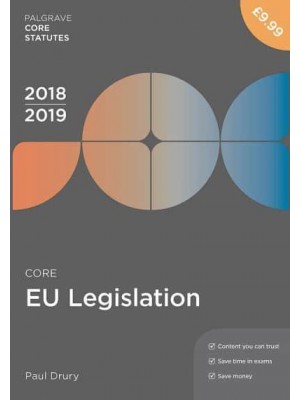 Core EU Legislation 2018/19 - Palgrave Core Statutes