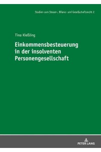 Einkommensbesteuerung in Der Insolventen Personengesellschaft