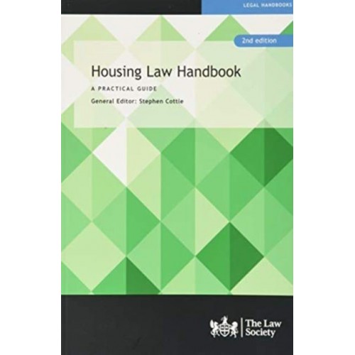 Housing Law Handbook A Practical Guide - Legal Handbooks