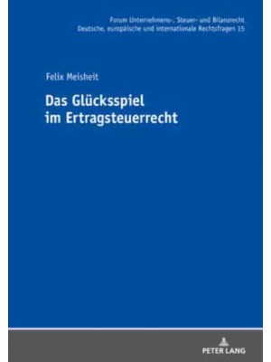 Das Glücksspiel im Ertragsteuerrecht