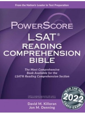 Powerscore LSAT Reading Comprehension Bible - Powescore LSAT Bible