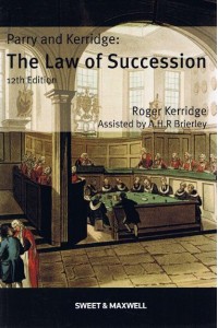 Parry & Kerridge, the Law of Succession - UKI Academic Text