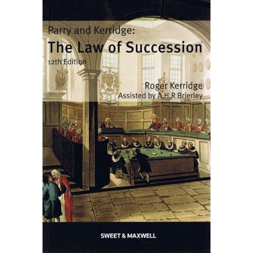 Parry & Kerridge, the Law of Succession - UKI Academic Text