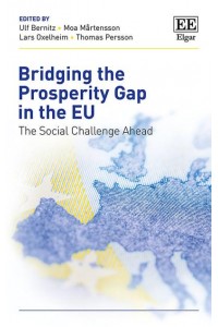 Bridging the Prosperity Gap in the EU The Social Challenge Ahead
