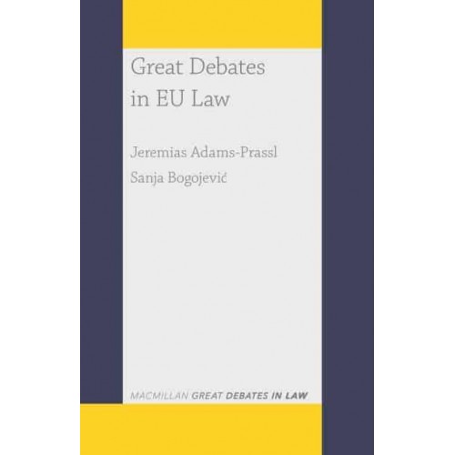 Great Debates in EU Law - Great Debates in Law