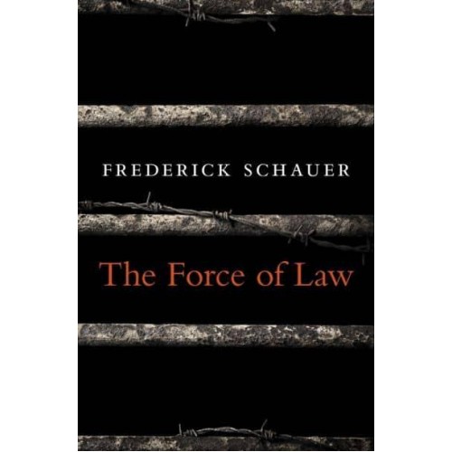 The Force of Law