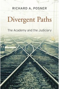 Divergent Paths The Academy and the Judiciary