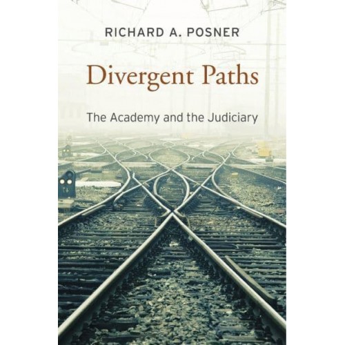 Divergent Paths The Academy and the Judiciary