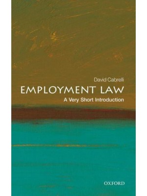 Employment Law A Very Short Introduction - Very Short Introductions