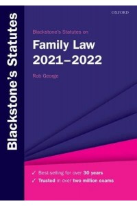 Blackstone's Statutes on Family Law, 2021-2022 - Blackstone's Statutes
