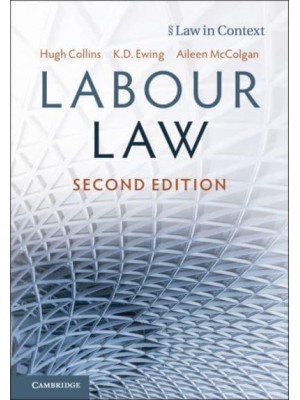 Labour Law - The Law in Context Series