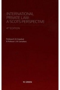 International Private Law A Scots Perspective - UKI Academic Text