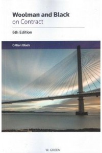 Woolman and Black on Contract - UKI Academic Text