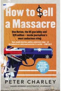 How to Sell a Massacre