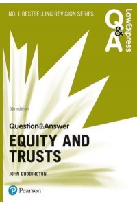 Equity and Trusts - Law Express Q&A