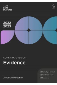 Core Statutes on Evidence 2022-23 - Hart Core Statutes