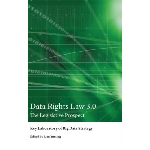 Data Rights Law 3.0; The Legislative Prospect