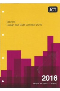 Design and Build Contract 2016 DB 2016 - UKI Forms/Forms Commentary