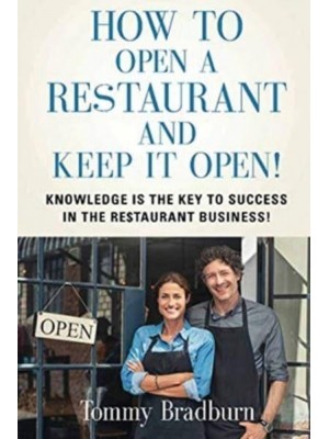 How to Open a Restaurant and Keep It Open