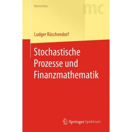 Stochastische Prozesse und Finanzmathematik - Masterclass