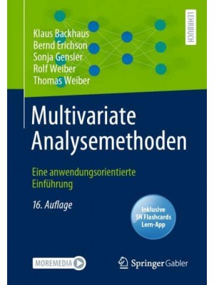 Multivariate Analysemethoden : Eine anwendungsorientierte Einführung