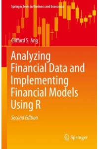 Analyzing Financial Data and Implementing Financial Models Using R - Springer Texts in Business and Economics