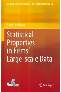 Statistical Properties in Firms' Large-scale Data - Evolutionary Economics and Social Complexity Science