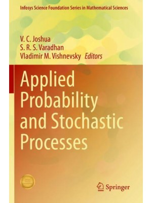 Applied Probability and Stochastic Processes - Infosys Science Foundation Series
