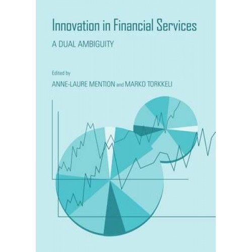 Innovation in Financial Services A Dual Ambiguity