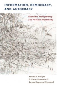 Information, Democracy and Autocracy Economic Transparency and Political (In)stability