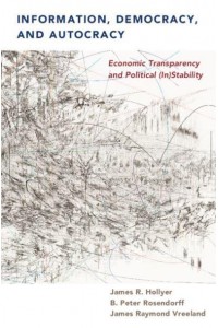 Information, Democracy and Autocracy Economic Transparency and Political (In)stability
