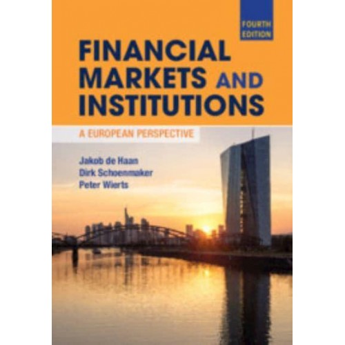Financial Markets and Institutions A European Perspective