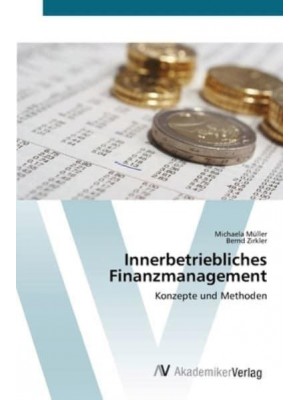 Innerbetriebliches Finanzmanagement