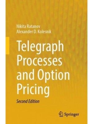 Telegraph Processes and Option Pricing - SpringerBriefs in Statistics