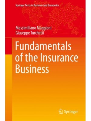 Fundamentals of the Insurance Business - Springer Texts in Business and Economics