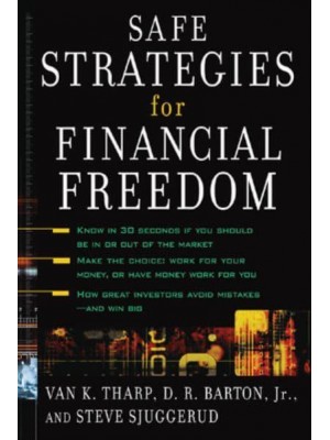 Safe Strategies for Financial Freedom