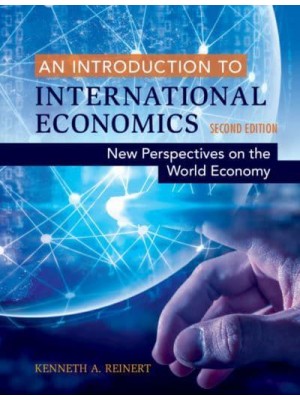 An Introduction to International Economics New Perspectives on the World Economy