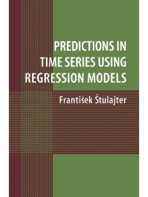 Predictions in Time Series Using Regression Models