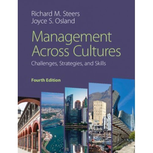 Management Across Cultures Challenges, Strategies, and Skills