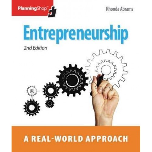 Entrepreneurship A Real-World Approach