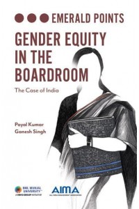 Gender Equity in the Boardroom The Case of India - Emerald Points