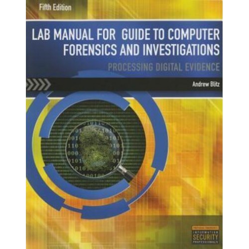 LM Guide to Computer Forensics & Investigations
