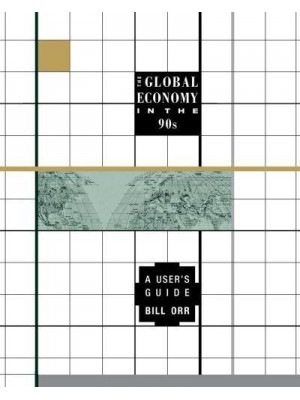 The Global Economy in the 90S A User's Guide