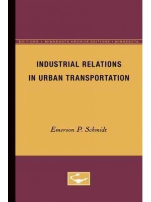 Industrial Relations in Urban Transportation