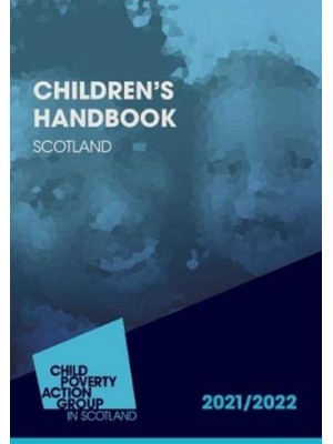 Children's Handbook Scotland 2021/22 14th Edition Children's Handbook Scotland 2021/22 14th Edition