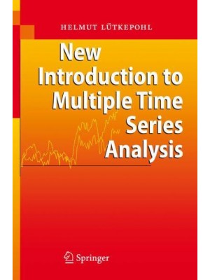 New Introduction to Multiple Time Series Analysis