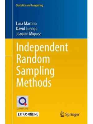 Independent Random Sampling Methods - Statistics and Computing