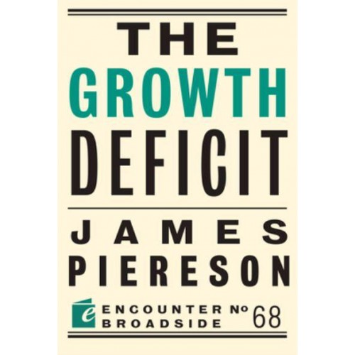The Growth Deficit - Encounter Broadside