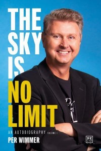 The Sky Is No Limit An Autobiography (Volume One)