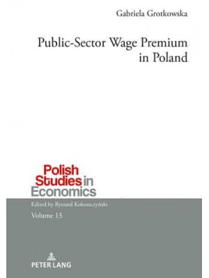 Public-Sector Wage Premium in Poland